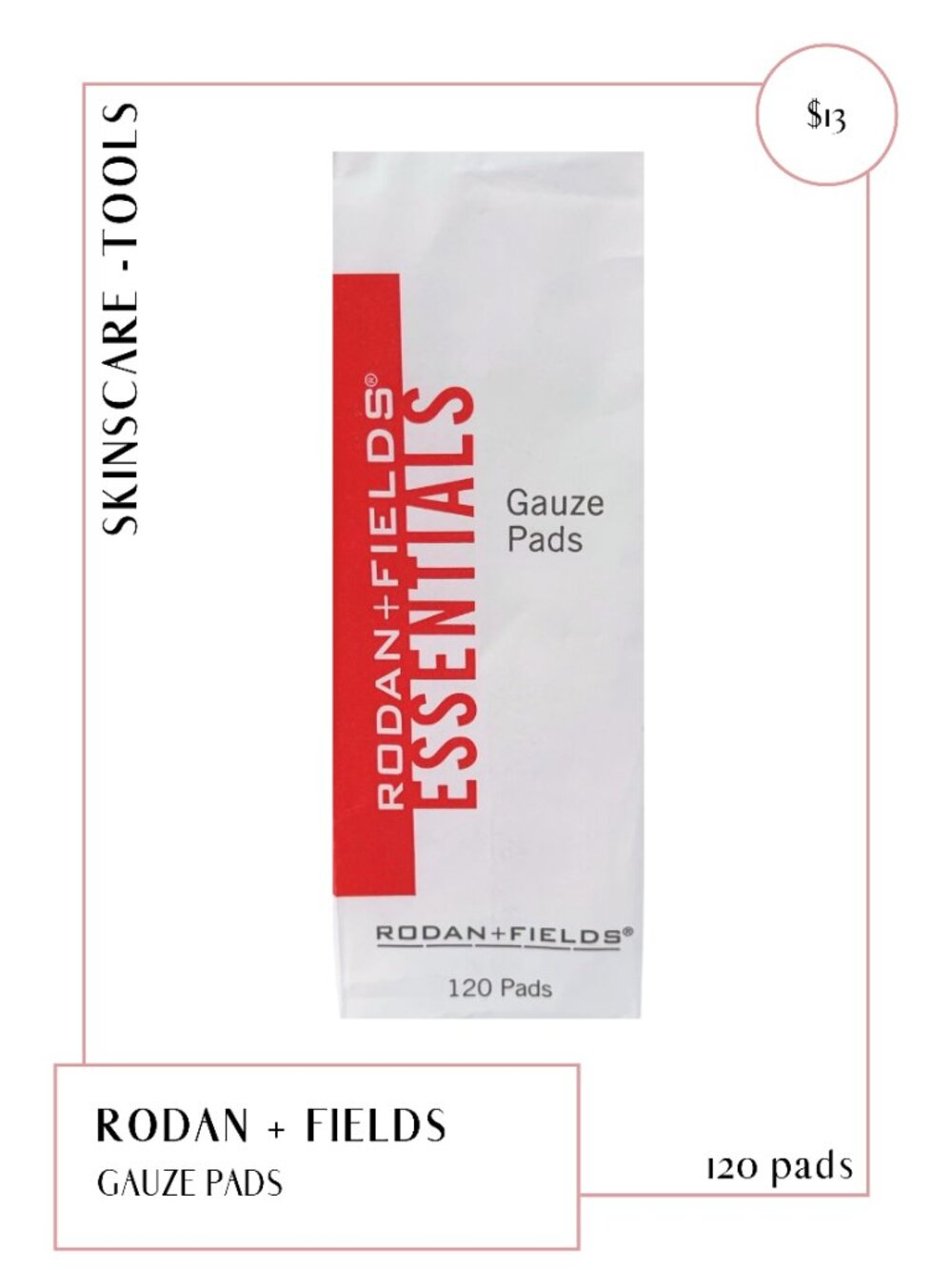 Rodan + Fields Gauze Pads